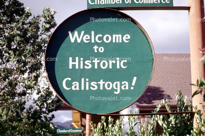 Welcome to Historic Calistoga, Chamber of Commerce, Round, Circular, Circle