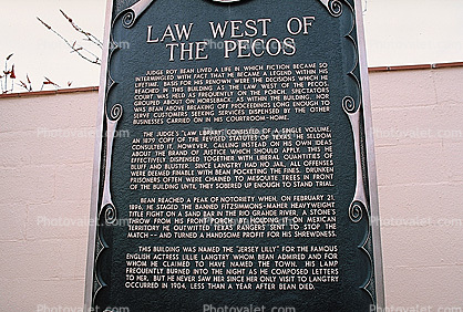 Jersey Lilly historical marker, Law West of the Pecos, Wildwest, Langtry, 26 March 1993