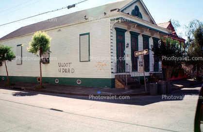 ULOOT U DEAD, One Way Sign, Hurricane Katrina aftermath, New Orleans, 2005