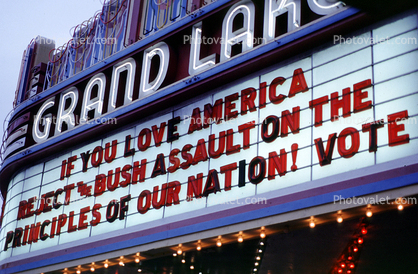 If you love America, Reject the Bush Assault on the Principles of our Nation!, Vote