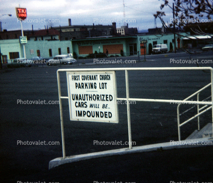 Unauthorized Cars wil be Impounded, 1969