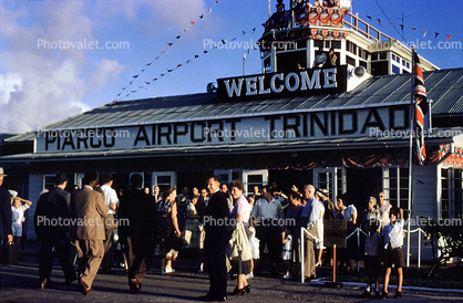 Piarco International Airport (POS), Trinidad, Welcome, 1950s