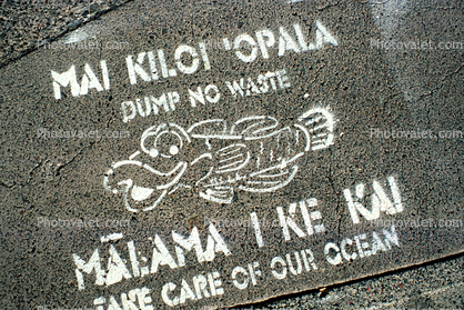 Dump No Waste, Take Care of Our Ocean, Mai Kiloi Opala