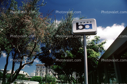 BART sign, Bay Area Rapid Transit. trees