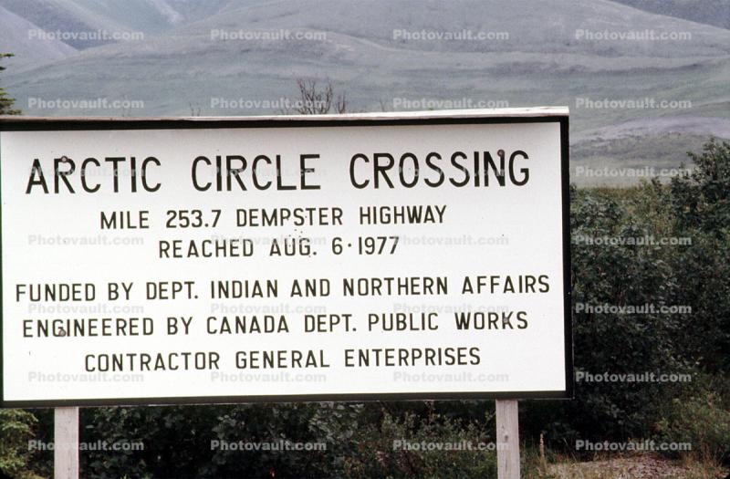Arctic Circle Crossing, Dempster highway, Dawson City
