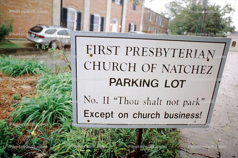 Thou shalt not park, except on church business!, Natchez