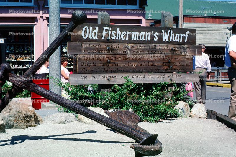 Old Fishermans Wharf Signage, Anchor, Monterey