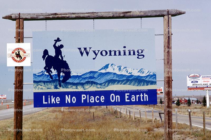 Wyoming, Like No Place On Earth