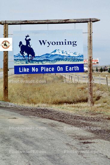 Wyoming, Like No Place On Earth, Border Billboard