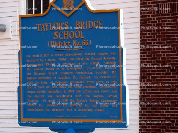 Taylor's Bridge School, District-66, Schoolhouse, Exterior, Outdoors, sign, signage