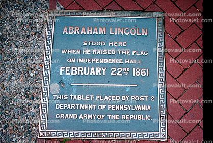 Abraham Lincoln Stood Here, Plaque, Independence Hall, Philadelphia, History, Historical