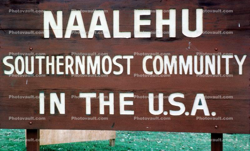 Naalehu, Southernmost Community in the USA
