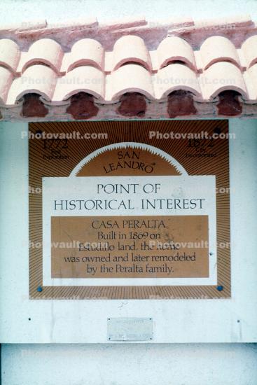 Point of Historical Interest, Casa Peralta, San Leandro, California