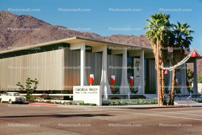 Coachella Valley Savings & Loan, Building, Palm Springs, December 1963, 1960s