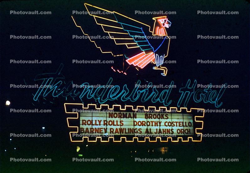 The Thunderbird Hotel, Casino, Nighttime, Neon, Signage, 1940s