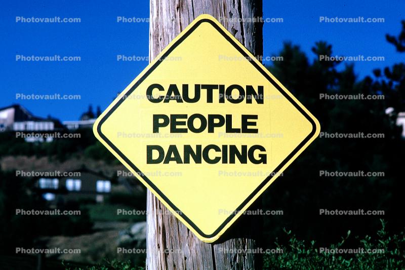 Caution People Dancing