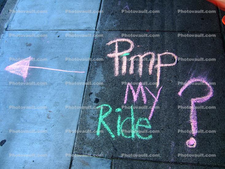 Pimp My ride, chalk on a sidewalk