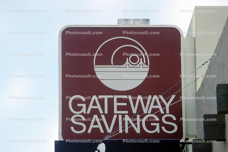 Gateway Savings & Loan Association Signage