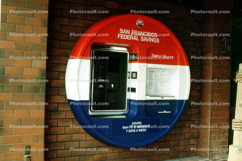 San Francisco Federal Savings, ATM, Automated Teller Machine