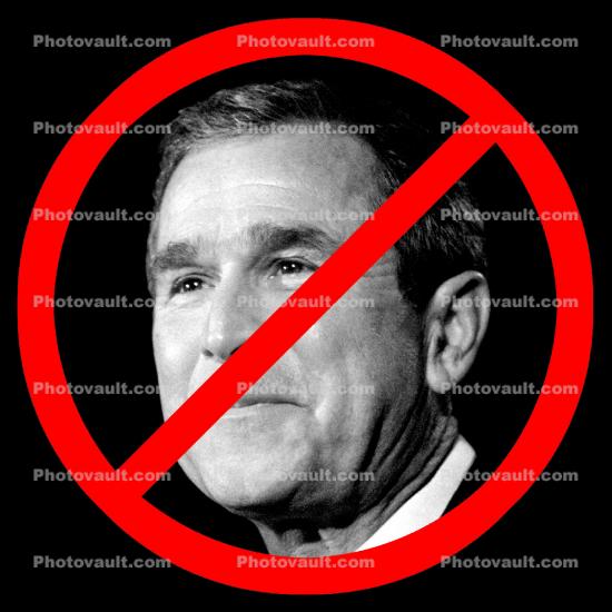 Bush, No, Anti-Bush banner