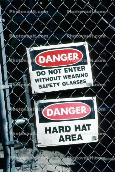 Danger Do Not Enter, Hard Hat Area