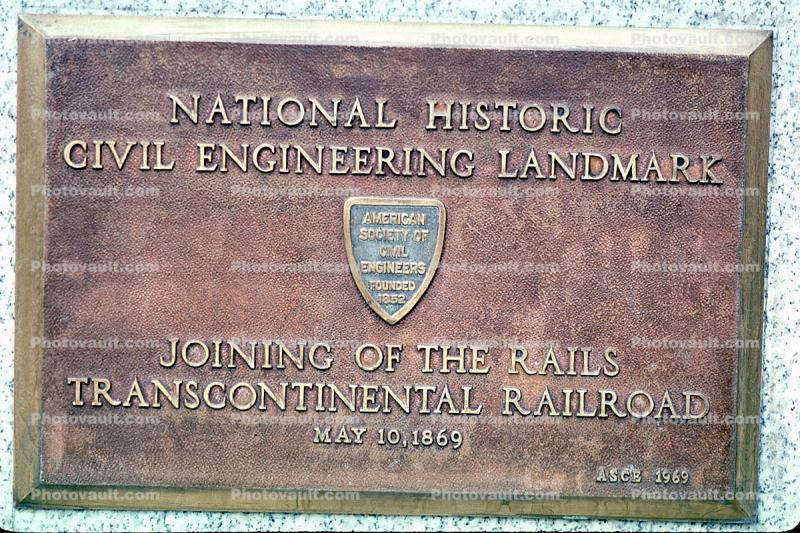 Promontory, National Historic Civil Engineering Landmark, Joining of the Rails, Transcontinental Railroad, May 10, 1869