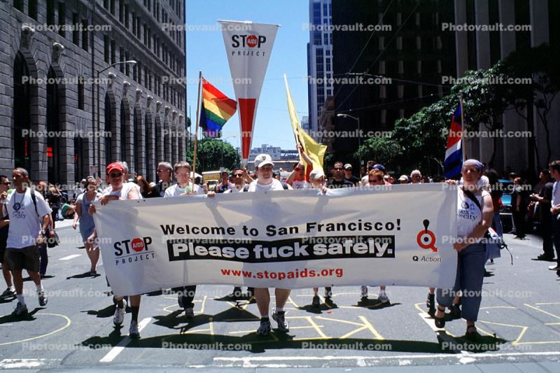 Welcome to San Francisco, Please fuck safely, Lesbian Gay Freedom Parade, Market Street