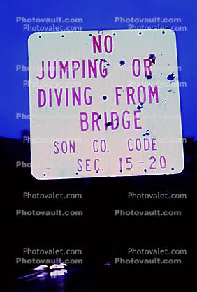 No Jumping or Diving From Bridge