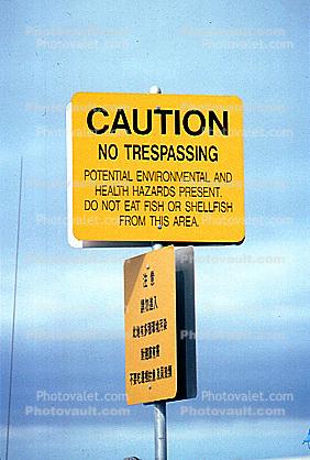 Caution No Trespassing