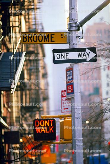 one way, Broome Street, don't walk, New York City
