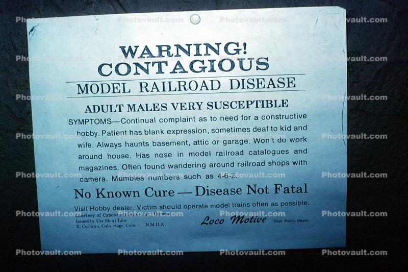 Warning, Contagious, Model Railroad Disease