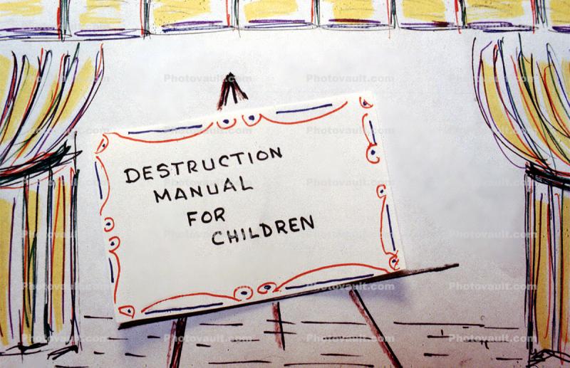 Destruction Manual for Children