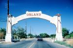 Orland, Arch, highway, road, Central Valley, landmark