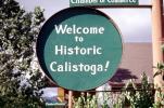 Welcome to Historic Calistoga, Chamber of Commerce, Round, Circular, Circle
