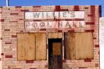 Willie's Pool Hall, boarded up building, brick