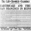 Newspaper Headlines, 1906 San Francisco Earthquake