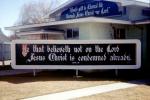 He that believeth not on the Lord Jesus Christ is condemned already., religious banner, November 1969, EPBV01P13_16