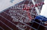 Vegetarian, Ancient Tribal Slang for the Village idiot who can't hunt, fish, or ride., FRBV08P09_12