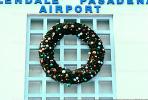 wreath, Burbank-Glendale-Pasadena Airport (BUR)