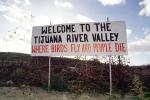 Welcome to the Tijuana River Valley, Where birds fly and People Die, Sign, Caution, warning, Wall, PRAV01P03_15