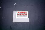 warning, no trespassing, sign