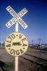 Ferrocarril Crucero, ALTO VEA OIGA, Railroad Crossing, Caution, warning