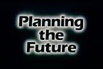 Planning the Future, title, WGTV01P11_02