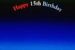 Happy 15th Birthday, title, WGTV01P15_01