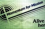 Momentum for Mission